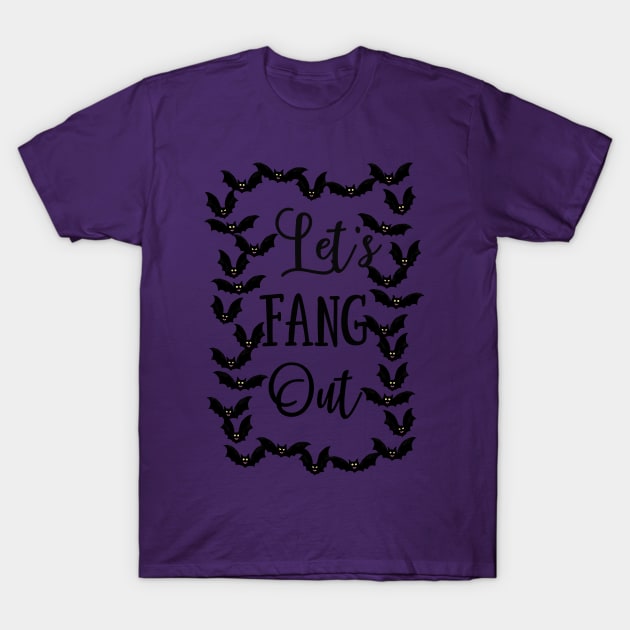 Let's Fang Out Bat Frame Design T-Shirt by 4Craig